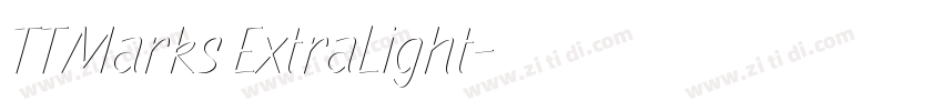 TTMarks ExtraLight字体转换